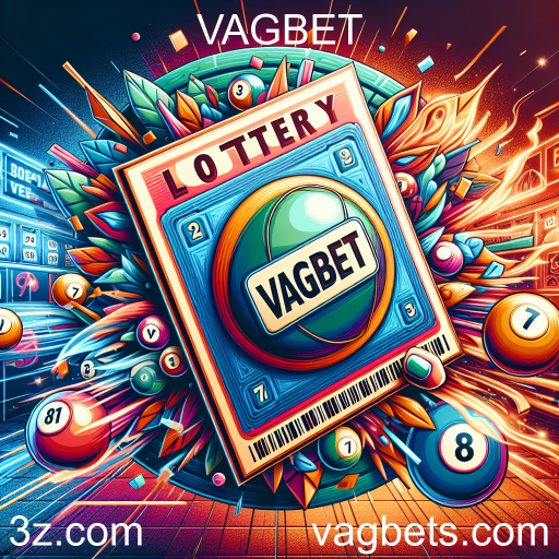 A Magia da Loteria: Uma Oportunidade de Sonhar e Ganhar com VAGBET